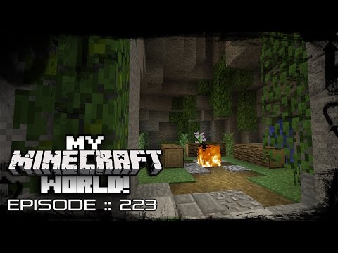 MY MINECRAFT WORLD! | RAVINE CAMPSITE! | Episode 223 (Let's Play MINECRAFT GAMEPLAY)