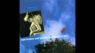 Sad Lovers and Giants - Lizard King