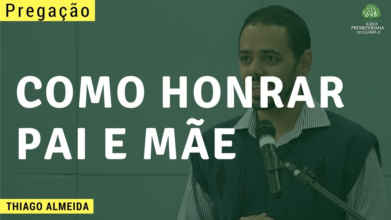 Como Honrar Pai e Mãe | Mateus 15:1-9