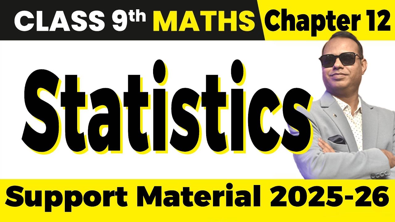 DOE Support Material 🎯 Chapter 12 Statistics 🏆 Class 9 Maths 🚀 CBSE Exam 2025