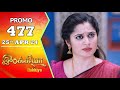 Ilakkiya Serial | Episode 477 Promo | Shambhavy | Nandan | Sushma Nair | Saregama TV Shows Tamil