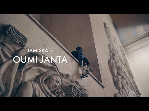 OUMI JANTA- JAM SKATE Paris
