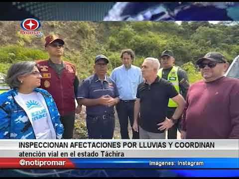 Inspeccionan afectaciones por lluvias y coordinan atención vial en el estado Táchira