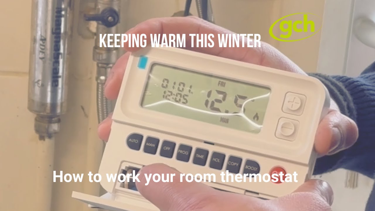 How to work your room thermostat