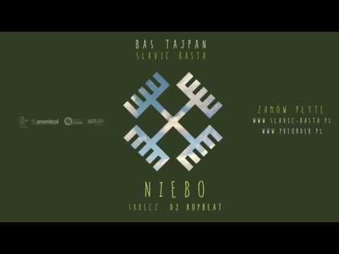 03. Bas Tajpan - Niebo  (prod. Pawulon cuty Dj Hopbeat)