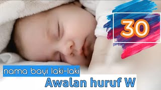 Download lagu Awalan W, Rangkaian nama bayi laki-laki kekinian dan modern! Ada makna keberuntungan dan kesuksesan mp3 Download lagu Awalan W, Rangkaian nama bayi laki-laki kekinian dan modern! Ada makna keberuntungan dan kesuksesan mp3