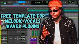 2025 FREE PRO TOOLS INTRO TEMPLATE FOR MELODIC VOCALS (WAVES PLUGINS)