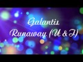 Galantis Runaway U I Lyrics