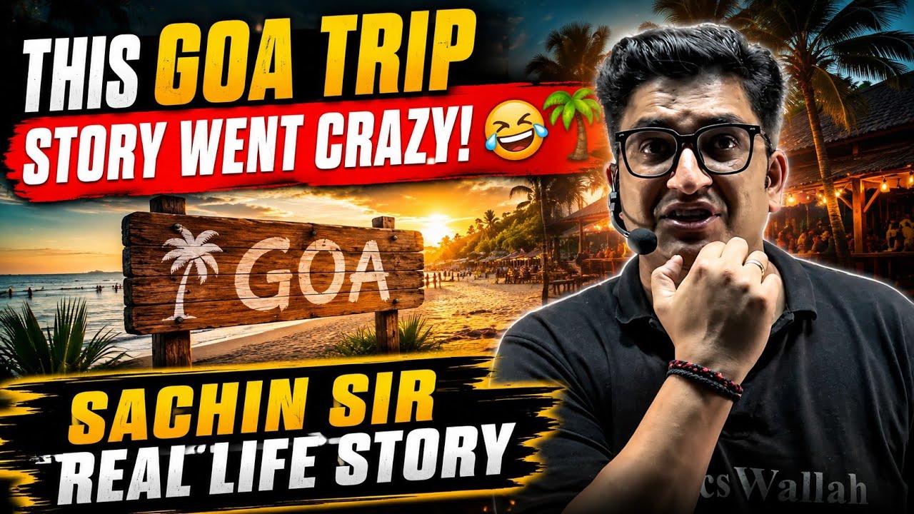 This Goa Trip Story Went CRAZY! 🤣🌴"|Sachin Sir Funny Story |Goa Funny Story |GOA Ki Trip😏 
