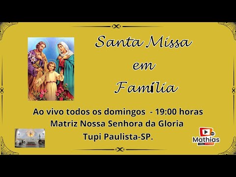 MISSA 4° DOMINGO DO ADVENTO "PARÓQUIA NOSSA SENHORA DA GLÓRIA". 21-12-25