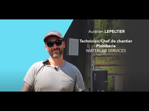 Technicien Plombier - Aurelien LEPELTIER -  WATERLAB Services