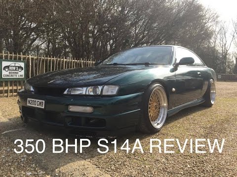 Owning A 350 BHP S14A, Modified Car Review