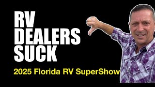 PROBLEMS WITH RV DEALER, Tips to Choose Best RV Dealer @ 2025 Florida RV SuperShow