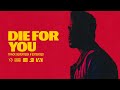 The Weeknd Die For You Extended
