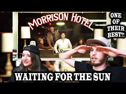 FIRST TIME HEARING THE DOORS - WAITING FOR THE SUN | REACTION + LYRIC INTERPRETATION!