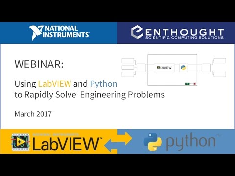 Webinar Using Python and LabVIEW to Rapidly Solve Engineering Problems | Enthought
