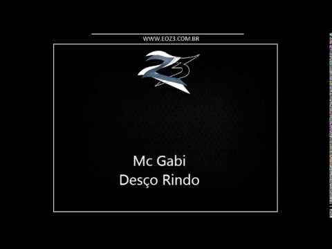 Mc Gabi - Desço Rindo [DJ GUSTAVO]