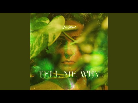Tell Me Why (Radio Edit)