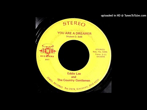 Eddie Lee & The Country Gentlemen - You Are A Dreamer - Jewel 45 (OH)