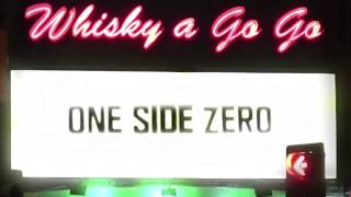 Onesidezero playing The whisky a Go Go