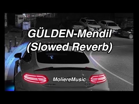 GÜLDEN-Mendil (Slowed&Reverb)
