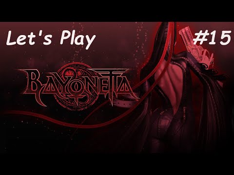 Let's Play | Bayonetta - Part 15