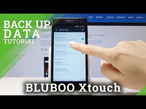 Enable Google Backup in BLUBOO Xtouch - Allow Backup Data