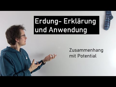Erdung- Erklärung und einfache Anwendung | Physik Mittelstufe