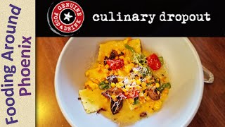 Culinary Dropout Restaurant Review - Tempe, AZ