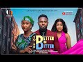TO BE BETTER OR BITTER MAURICE SAM SONIA UCHE PAMELA OKOYE Latest 2025 Nigerian Movies