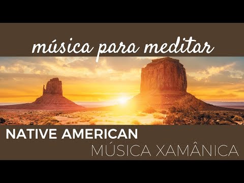 Native American - Música Xamânica