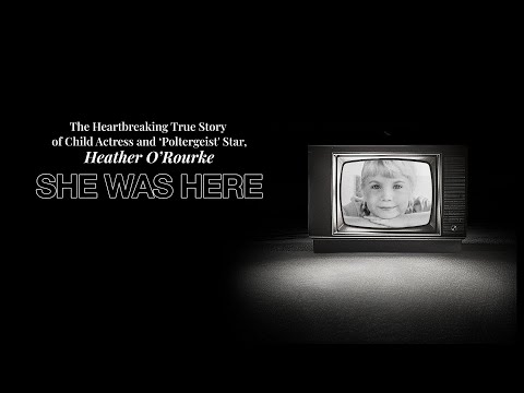 She Was Here - The Heather O'Rourke Story - Official Trailer
