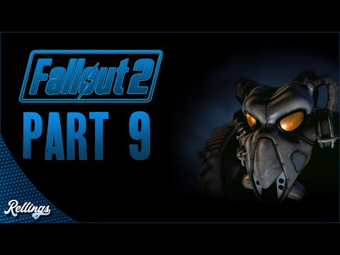 Fallout 2 (PC) Playthrough | Part 9 (No Commentary)