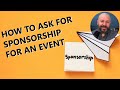 How To Ask For Sponsorship For An Event