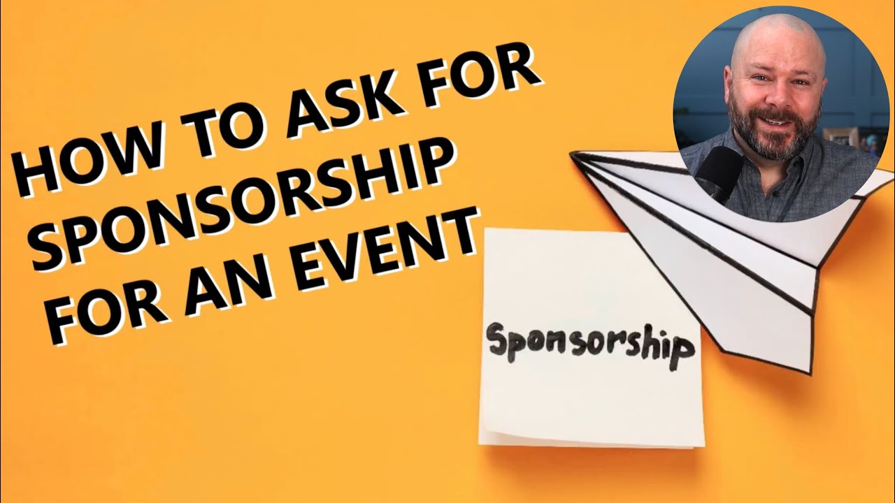 How to Ask for Sponsorship for An Event