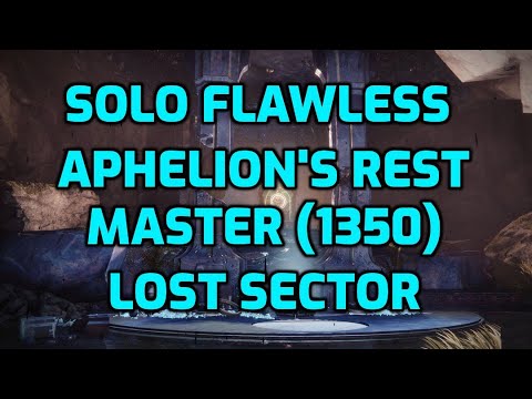 Solo Flawless Aphelion's Rest Master Lost Sector (1350)  // Destiny 2 Season of the Lost