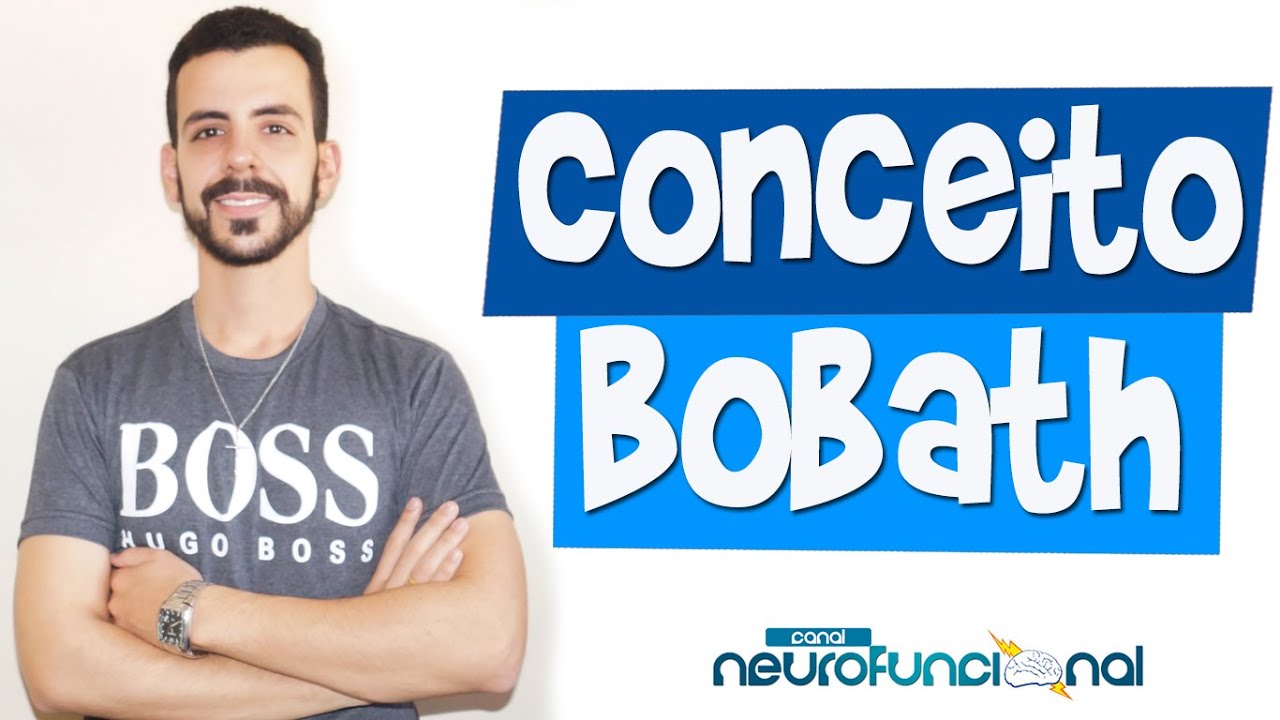 CONCEPT BOBATH (Complete Class) - Neurofunctional