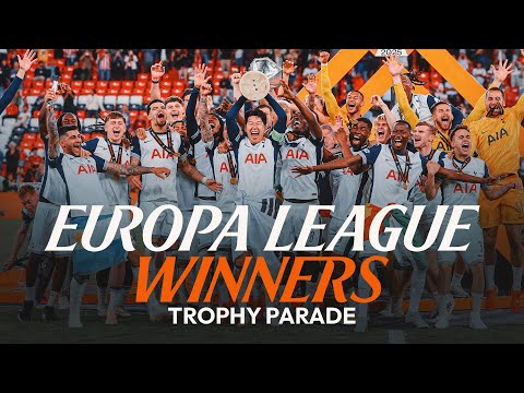 TOTTENHAM HOTSPUR EUROPA LEAGUE WINNERS TROPHY PARADE
