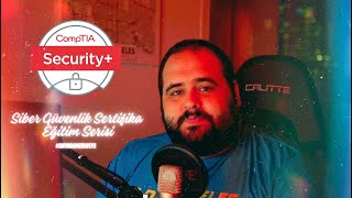 Siber Güvenlik Sertifika Eğitim Serisi - Season One: CompTIA Security+  eps1.1