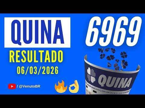 🍀 RESULTADO QUINA 6969 HOJE (06/03/2026) | Sorteio Concurso 6969