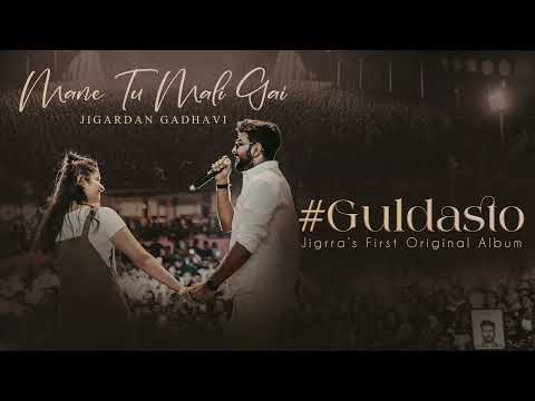 Mane Tu Mali Gai - Official Audio | Jigardan Gadhavi