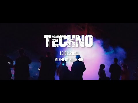 Techno Set 10.08.2021