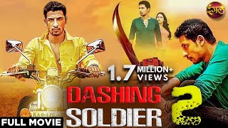 Dashing Soldier 2 (2020) New Released Hindi Dubbed