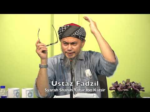 20211208 Ustaz Fadzil : Syarah Shahih Tafsir Ibn Katsir