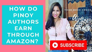 How Do PINOY Authors Earn Through Amazon