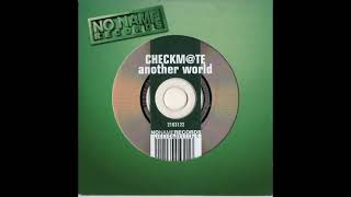 CHECKMATE - Another World (Hardmix Version)