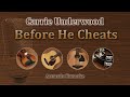 Before He Cheats - Carrie Underwood (Acoustic Karaoke)