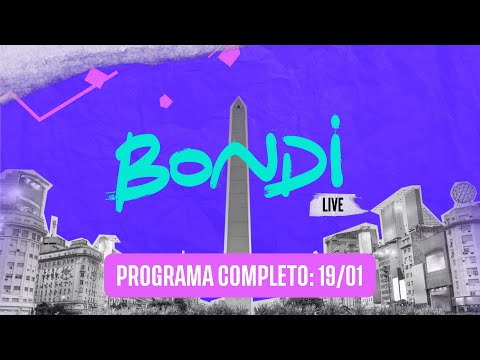 ▶️ PROGRAMACIÓN COMPLETA 19/01 | BONDI LIVE