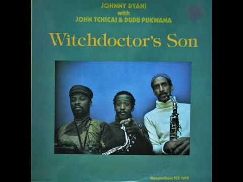 8  Johnny Dyani With John Tchicai & Dudu Pukwana - Witchdoctor's Son, 1978