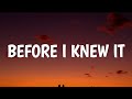 Mason Ramsey - Before I Knew It (Lyrics)